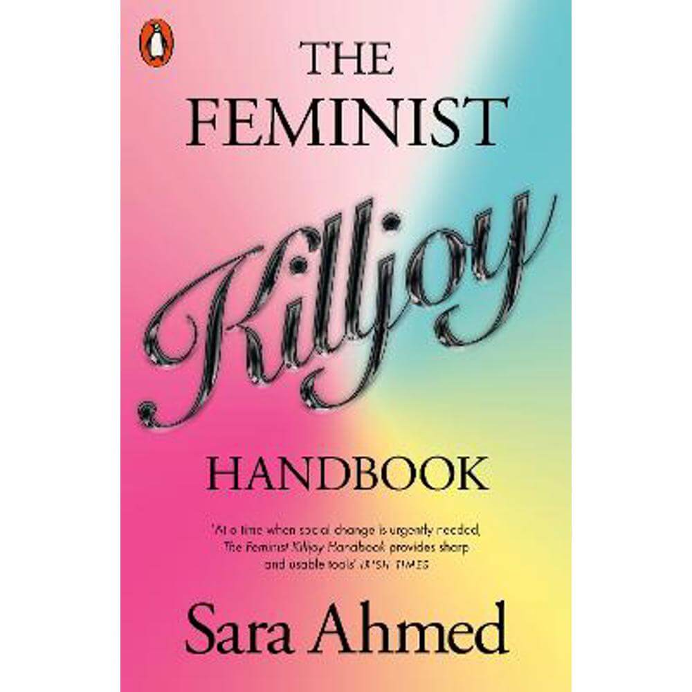 The Feminist Killjoy Handbook (Paperback) - Sara Ahmed